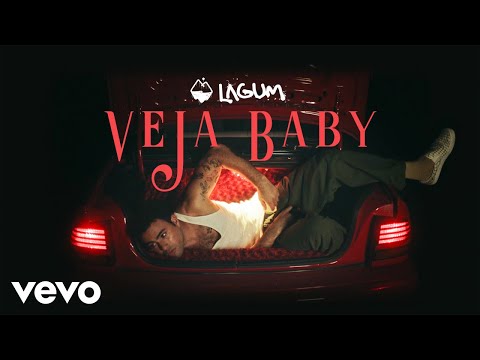 Lagum - VEJA BABY (Clipe Oficial)