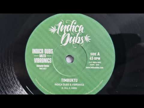 Timbuktu - Indica Dubs & Vibronics / Dubplate Mix -  (Indica Dubs)
