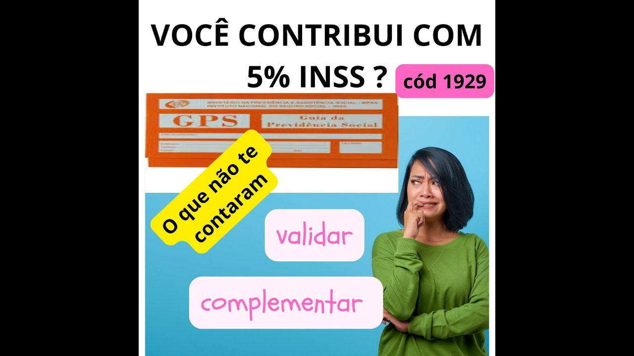 Pago 5% salário mínimo de INSS.  O que não te contaram