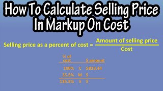 How To Calculate Selling Price In Markup On Cost Problem Explained- Selling Price As Percent Of Cost