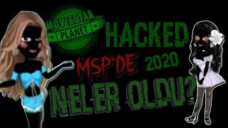 MSP// 2020 HACK SALDIRISI!!-  MSPYE NELER OLUYOR??
