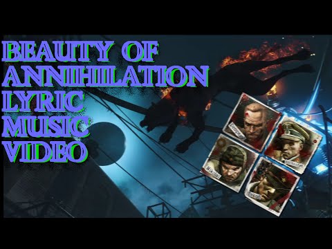 Beauty of Annihilation Lyric Music Video