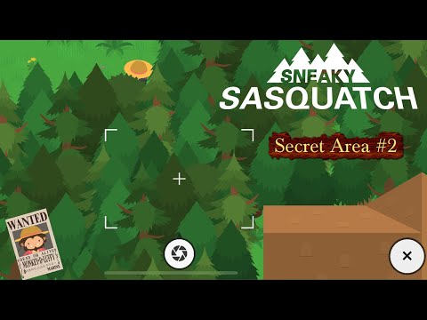 Sneaky Sasquatch Fun - Access to Secret Area #2