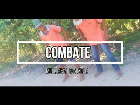 COMBATE APRESENTAÇÃO ( Muleks Dance )