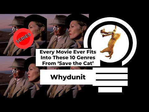 10 Genres of "Save the Cat" - Whydunit