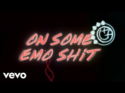 blink-182 - On Some Emo Shit (Lyric Video)