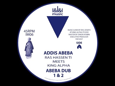 Ras Hassen Ti - Addis Abeba   I&I&I Music Official Trailer