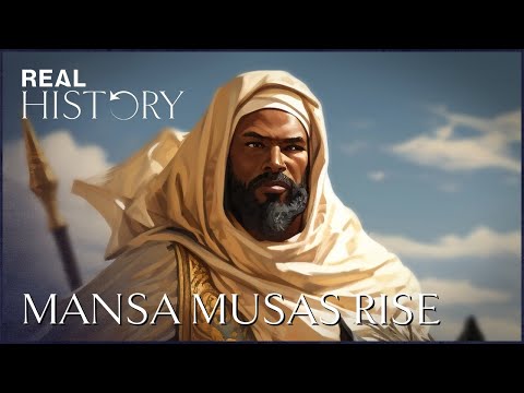 Mansa Musa: The Life Of The 'Richest Man In History'
