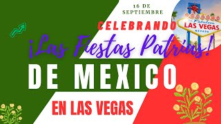 Celebrando la Independencia de Mexico en Las Vegas