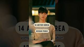 Download lagu 14 Aktor Korea yang Pernah Melakukan Adegan Panas #shorts mp3