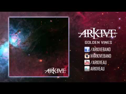 Arkive - Golden Vines (Debut EP)