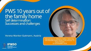 Prader-Willi syndrome 10 years out of the family home: Self determination - successes and challenges