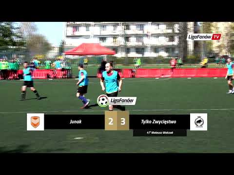 LIGA FANÓW / WIOSNA 2019 / JUNAK - TYLKO ZWYCIĘSTWO