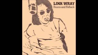 Link Wray - Beans And Fatback