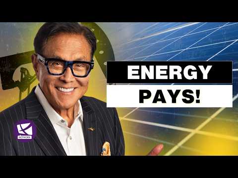 Why Energy Investments Are Powering the Next Wave of Wealth - Robert Kiyosaki