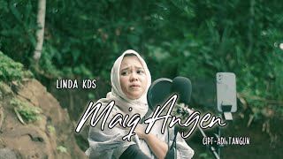 Download lagu Linda KDS - Maiq Angen cpt: Adi Tangun Sasak Terbaru 2022 mp3 Download lagu Linda KDS - Maiq Angen cpt: Adi Tangun Sasak Terbaru 2022 mp3