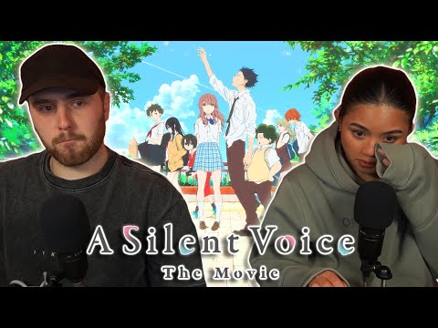 The TOUGHEST Movie We Have Ever Watched - A Silent Voice MOVIE REACTION + REVIEW!