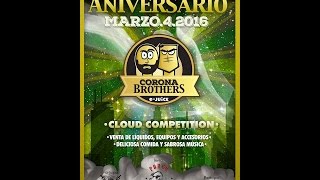 Pelea Cloud Chasing Corona Brothers Aniversario