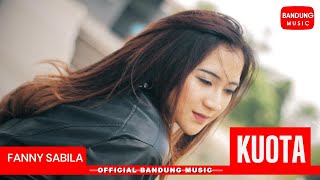 Download lagu KUOTA - FANNY SABILA [ Bandung Music] mp3