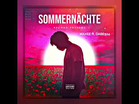 SOMMERNÄCHTE - Maxee ft. Dabe524 (Official Song)