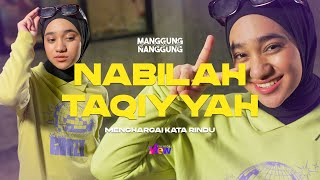 Download lagu Nabila Taqiyyah - Menghargai Kata Rindu | Live at #ManggungNanggung Eps.131 mp3