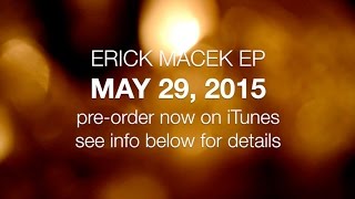 Official Erick Macek EP Promo