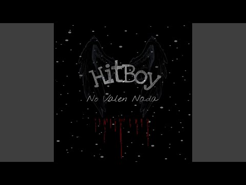 No Valen Nada