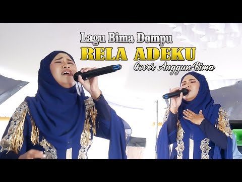 LAGU BIMA BIKIN BAPER...!! RELA ADEKU - ANGGUN BIMA