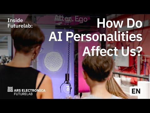 How Do AI Personalities Affect Us? | Ars Electronica Futurelab