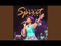 Your Spirit Is Here