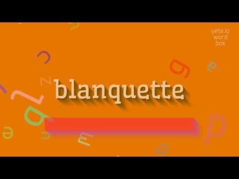 BLANQUETTE - HOW TO PRONOUNCE IT? #blanquette