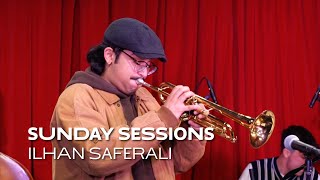 Sunday Sessions || Episode 4: Ilhan Saferali