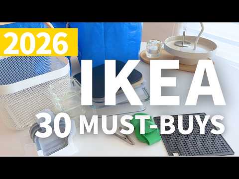 Before You Go to IKEA: 30 Must-Buys (2026)