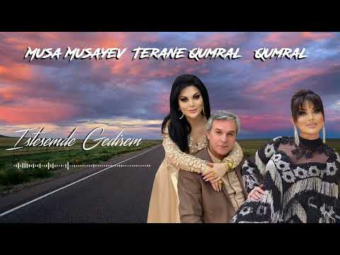 M.Musayev,T.Qumral,Qumral Musayeva İstəsəmdə gedirem, istəməsəmdə. Yeni mahnimiz.