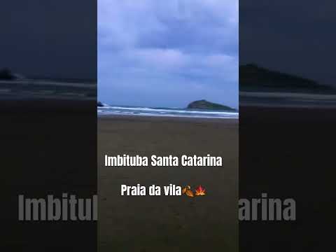 Praia da vila em Imbituba Santa Catarina.🌲🌿🍀🌳🌲 #comente #escrevese #musicgenre