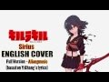 [Kill la Kill] Sirius (English Cover by Aliangmusic ...