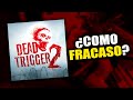 El Fracaso De Dead Trigger 2