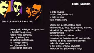 FOJE - &quot;Tiktai Muzika&quot;