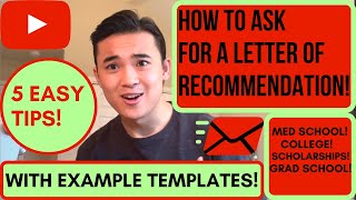 BEST Ways to Ask For Letters of Recommendation With Example Templates! (2021) AMCAS