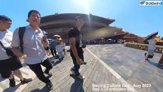 BJ CULTURE TOUR   AUG 2023   DAY 3   Forbidden City