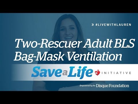 Adult Bag-Mask Ventilation - Two-Rescuer Adult BLS Bag-Mask Ventilation (2019)