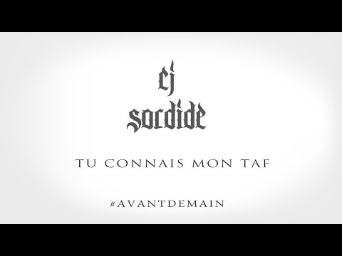 Cj sordide - Tu connais mon taf