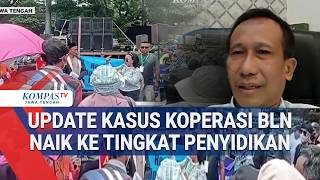 Download lagu Update: Bahana Lintas Nusantara (BLN) Cooperative Case Moves to Investigation Level mp3