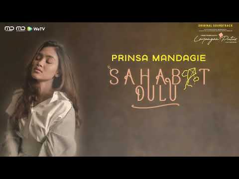 OST. Layangan Putus - Prinsa Mandagie - Sahabat Dulu Official Audio