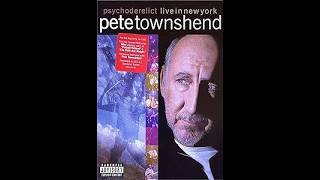 Pete Townshend. Psychoderelict. Live in New York. 1993. Full Show.