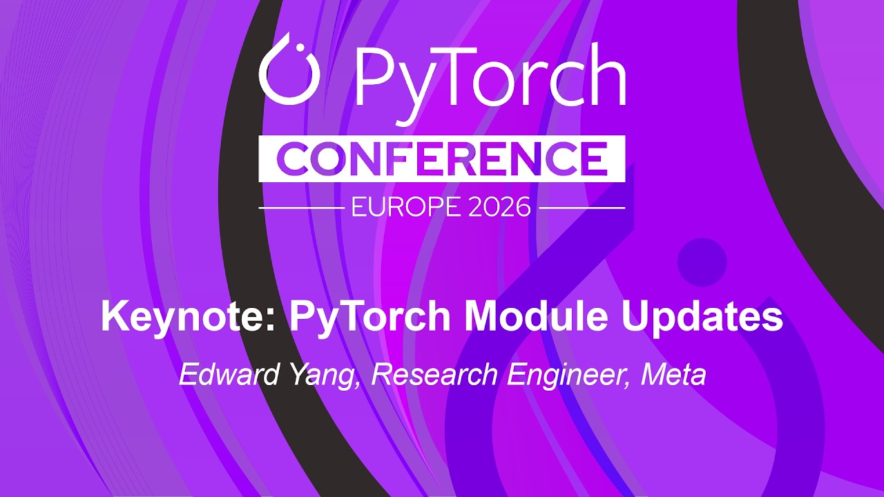 Keynote: PyTorch Updates - Edward Yang, Research Engineer, Meta