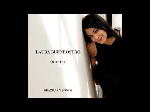 Laura Buenrostro Quartet , Na baixa do Sapateiro, Ary Barroso