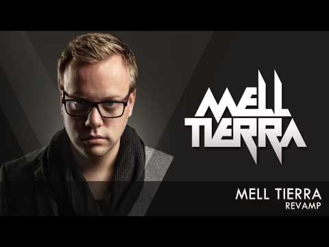 Mell Tierra - Revamp