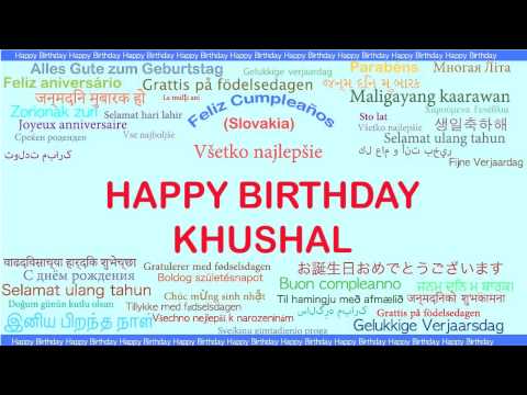 Khushal   Languages Idiomas - Happy Birthday