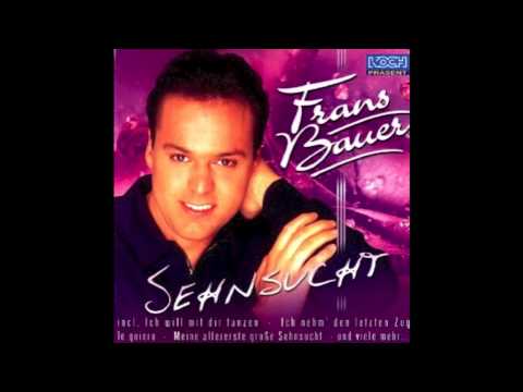 Frans Bauer Ein Tag Aus Tausend Traumen -  Sehnsucht 2001
